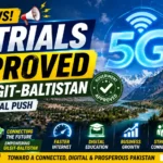 5G Trials Approved for Gilgit-Baltistan in Major Digital Push
