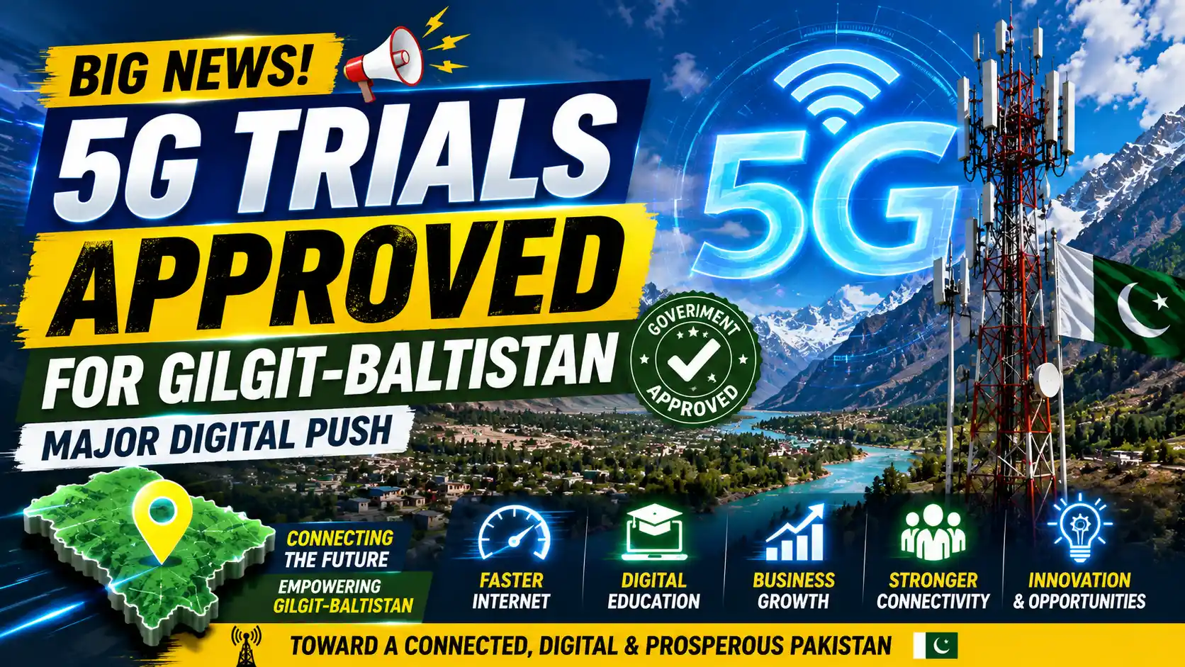 Government Approves 5G Trials for Gilgit-Baltistan