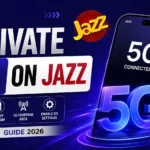 How to Activate 5G on Jazz in Pakistan Easy Guide