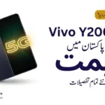 Vivo Y200 5G Price in Pakistan (2026) — Specs & Buying Guide