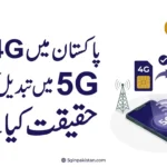 Can We Convert Our SIM to 5G in Pakistan? Myth Solved